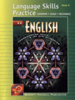 Paperback LANGUAGE SKILLS PRACTICE Grammar Usage Mechanics (BK ENGLISH Communication Skills in the New Millennium) Book