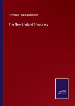 Paperback The New England Theocracy Book