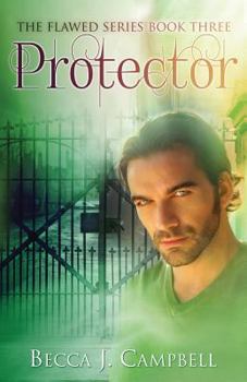 Paperback Protector: The Flawed Series Book Three Book