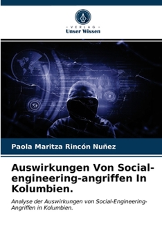 Paperback Auswirkungen Von Social-engineering-angriffen In Kolumbien. [German] Book