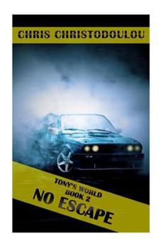Paperback Tony's World Book 2: No Escape Book