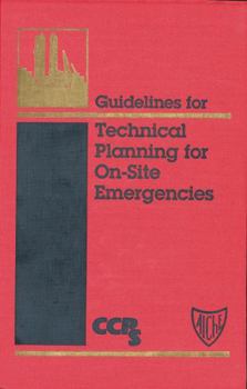 Hardcover Guidelines for Technical Planning for On-Site Emergencies Book