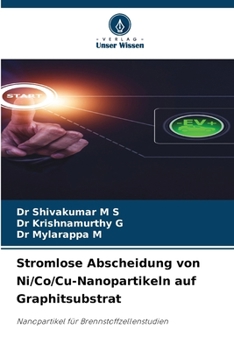 Paperback Stromlose Abscheidung von Ni/Co/Cu-Nanopartikeln auf Graphitsubstrat [German] Book