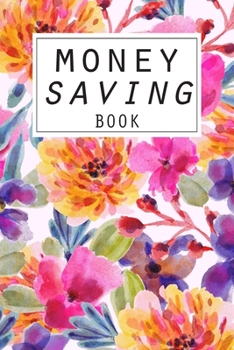 Paperback Money Saving Book: Help you achieve your savings goals Book