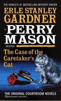 The Case of the Caretaker's Cat - Book #7 of the Perry Mason
