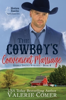Paperback The Cowboy's Convenient Marriage: A Montana Ranches Christian Romance Book