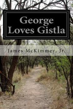 Paperback George Loves Gistla Book