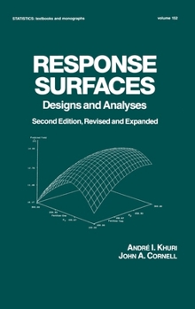 Hardcover Response Surfaces: Designs and Analyses: Second Edition Book