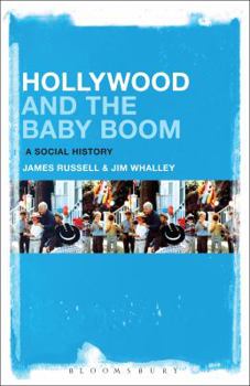 Paperback Hollywood and the Baby Boom: A Social History Book