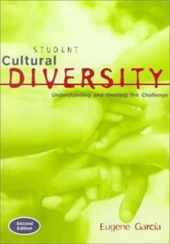 Paperback Understanding and Meeting the Challenge of Student Cultural Diversity, Second Edition Book