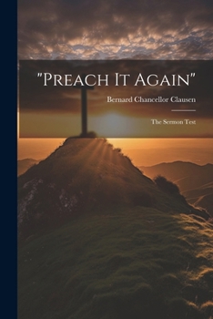 Paperback "Preach It Again"; the Sermon Test Book