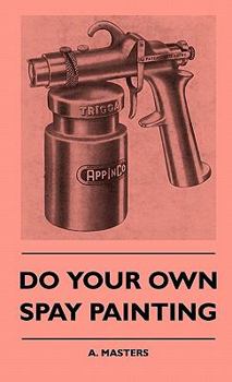 Do Your Own Spray Painting