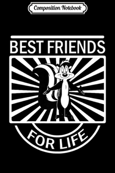 Composition Notebook: Skunks Best Friends For Life - Skunks Lovers Premium  Journal/Notebook Blank Lined Ruled 6x9 100 Pages
