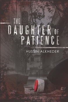 Paperback The Daughter of Patience Book