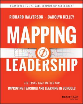 Paperback Mapping Leadership: The Tasks That Matter for Improving Teaching and Learning in Schools Book