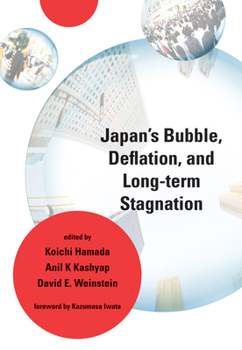 Paperback Japan's Bubble, Deflation, and Long-term Stagnation Book