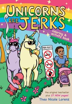 Paperback Unicorns Are Jerks: Coloring and Activity Book