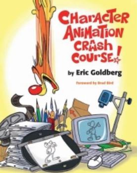 Paperback Character Animation Crash Course! Book