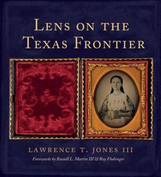 Hardcover Lens on the Texas Frontier Book