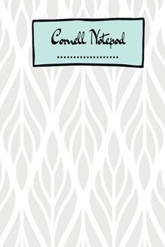 Cornell Notepad: Cornell Notes, Notebook for School, College and University - 6 x 9 - 200 Cornell Pages Perfect for Learning + Notes