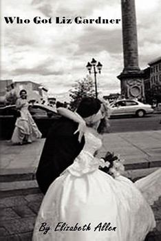 Paperback Who Got Liz Gardner Book