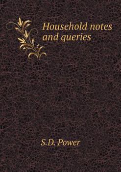 Paperback Household notes and queries Book
