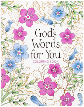 Paperback God's Words for You Coloring Book: Relax. Refresh. Renew. Book