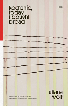 Paperback Kochanie, Today I Bought Bread Book