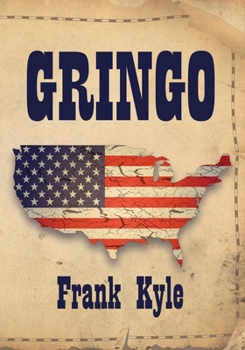 Paperback Gringo - 2020 Revised Edition Book