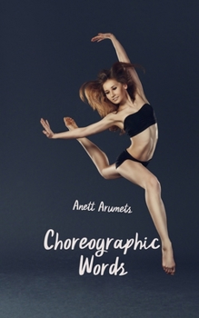 Paperback Choreographic Words Book