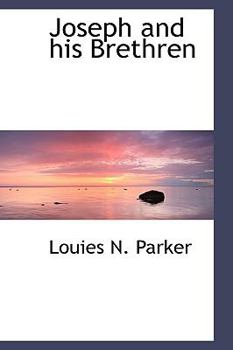 Paperback Joseph and His Brethren Book