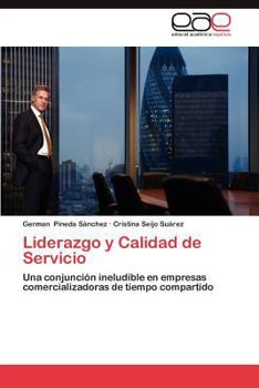 Paperback Liderazgo y Calidad de Servicio [Spanish] Book