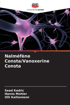 Paperback Nalméfène Consta/Vanoxerine Consta [French] Book