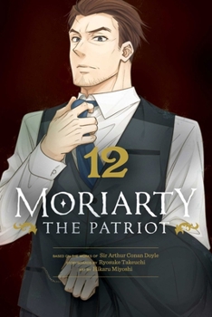 Paperback Moriarty the Patriot, Vol. 12 Book