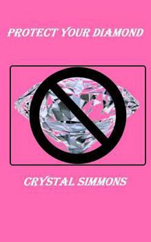 Paperback Protect Your Diamond Book