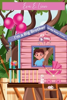 Paperback I'm a Big Brother to My Baby Sister Book
