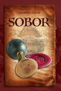 Paperback Sobor: Seal the Future Book