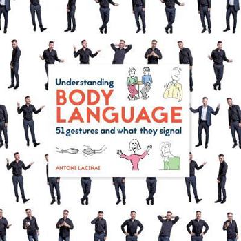 Paperback Understanding Body Language: 51 gestures and what they signal Book