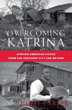 Paperback Overcoming Katrina: African American Voices from the Crescent City and Beyond Book