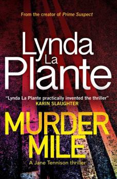 Paperback Murder Mile: A Jane Tennison Thriller (Book 4) Book