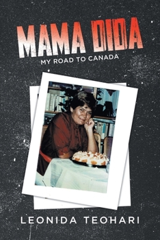 Paperback Mama Dida: My Road to Canada Book