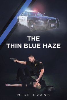 Paperback The Thin Blue Haze Book
