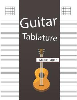Guitar Tablature Music Paper: Guitar Chords for Beginners Music Theory Manuscript Paper