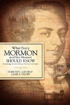 Paperback What Every Mormon (and Non-Mormon) Should Know Book