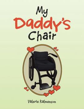Paperback My Daddy's Chair Book