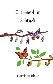 Paperback Cocooned in Solitude Book