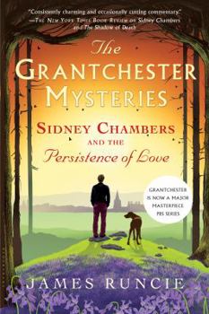 Paperback Sidney Chambers and the Persistence of Love: Grantchester Mysteries 6 Book