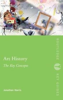 Paperback Art History: The Key Concepts Book