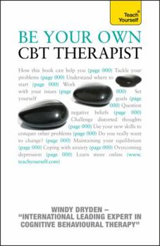 Paperback Be Your Own CBT Therapist Book