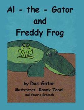 Paperback Al-The-Gator and Freddy Frog Book